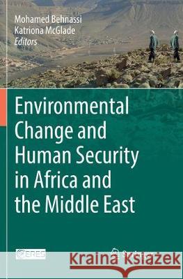 Environmental Change and Human Security in Africa and the Middle East  9783319833378 Springer