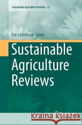 Sustainable Agriculture Reviews Eric Lichtfouse 9783319838779