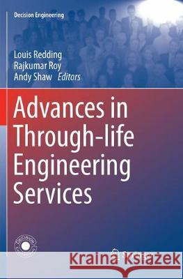Advances in Through-Life Engineering Services Redding, Louis 9783319842790
