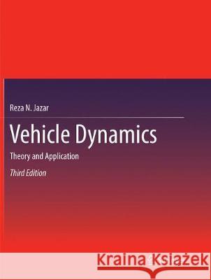 Vehicle Dynamics: Theory and Application Jazar, Reza N. 9783319851556