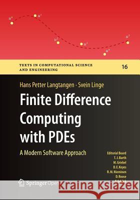 Finite Difference Computing with Pdes: A Modern Software Approach Langtangen, Hans Petter 9783319856667