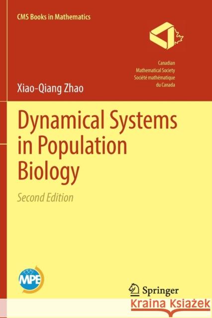Dynamical Systems in Population Biology Xiao-Qiang Zhao 9783319859118