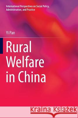 Rural Welfare in China Pan, Yi 9783319859576 Springer