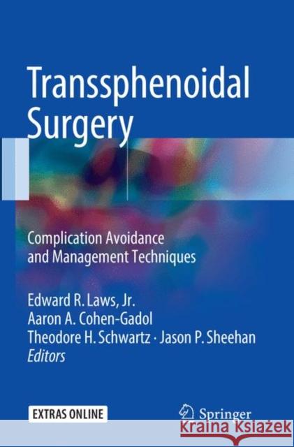 Transsphenoidal Surgery: Complication Avoidance and Management Techniques Laws Jr, Edward R. 9783319859736 Springer