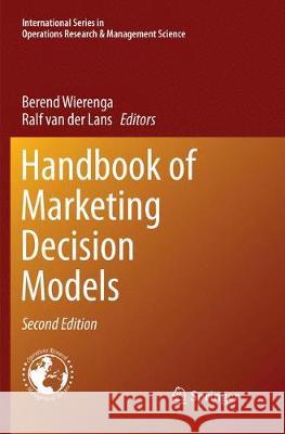 Handbook of Marketing Decision Models Berend Wierenga Ralf Va 9783319860411 Springer