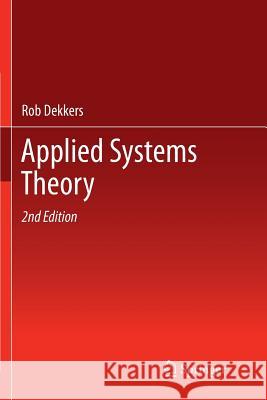 Applied Systems Theory Rob Dekkers 9783319861852