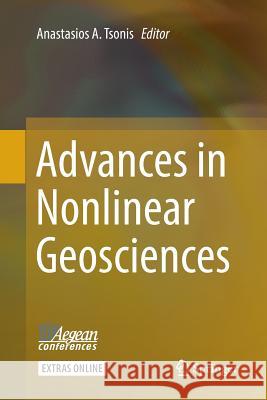 Advances in Nonlinear Geosciences Anastasios a. Tsonis 9783319865034 Springer