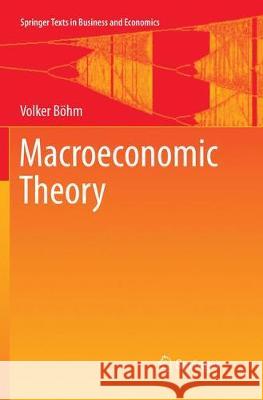 Macroeconomic Theory Volker Bohm 9783319867908 Springer