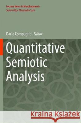 Quantitative Semiotic Analysis Dario Compagno 9783319871172 Springer International Publishing AG