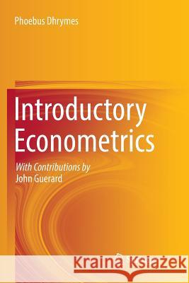 Introductory Econometrics Phoebus Dhrymes John Guerard 9783319881300