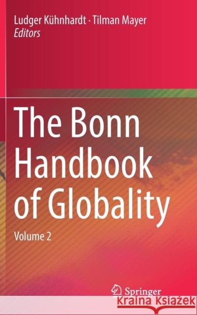 The Bonn Handbook of Globality: Volume 2 Kühnhardt, Ludger 9783319903811 Springer