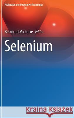 Selenium Bernhard Michalke 9783319953892