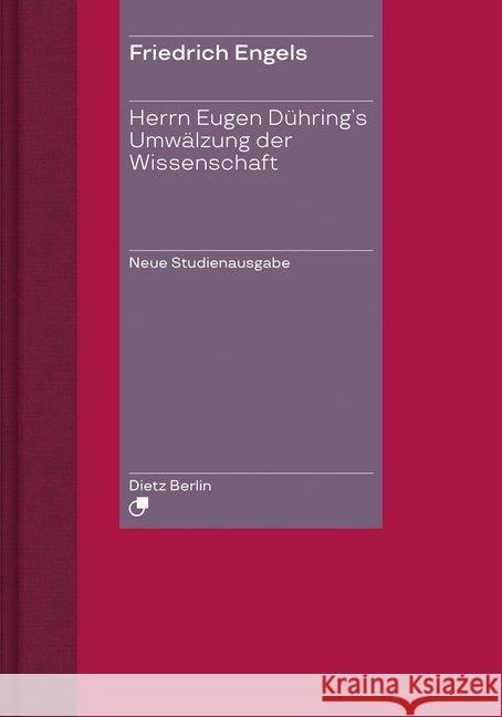 Herrn Eugen Dühring's Umwälzung der Wissenschaft Engels, Friedrich 9783320023690 Dietz, Berlin