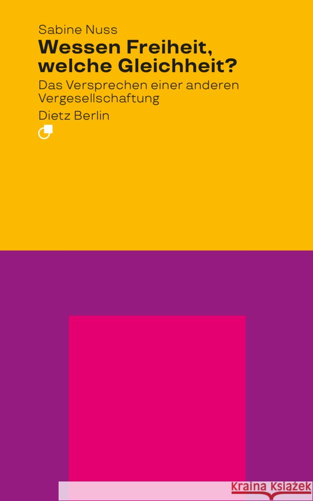 Wessen Freiheit, welche Gleichheit? Nuss, Sabine 9783320024130