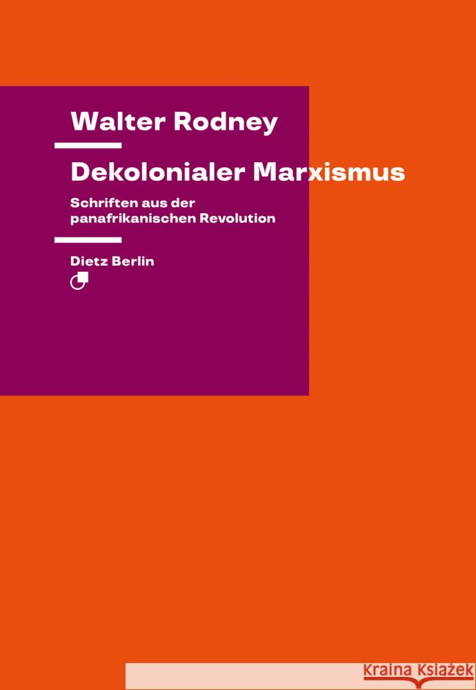 Dekolonialer Marxismus Rodney, Walter 9783320024185