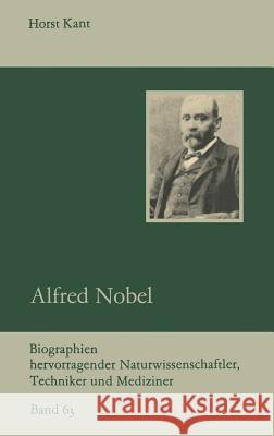 Alfred Nobel Horst Kant 9783322003317 Vieweg+teubner Verlag