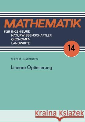 Lineare Optimierung Karl Manteuffel Egon Seiffart 9783322004727