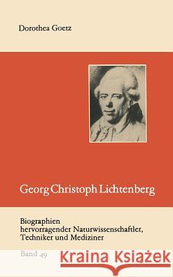 Georg Christoph Lichtenberg Dorothea Goetz 9783322005557