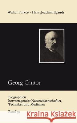 Georg Cantor Hans Joachim Ilgauds Walter Purkert 9783322007001 Vieweg+teubner Verlag