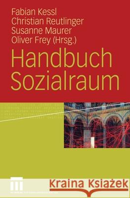 Handbuch Sozialraum Fabian Kessl Christian Reutlinger Susanne Maurer 9783322810069
