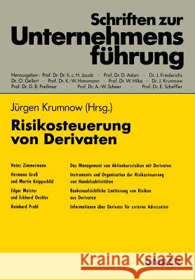 Risikosteuerung Von Derivaten Krumnow, Jürgen 9783322846471 Gabler Verlag