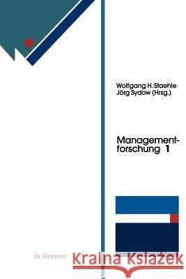 Managementforschung Wolfgang H. Staehle, Jörg Sydow 9783322867117