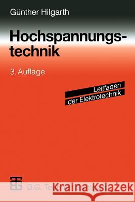 Hochspannungstechnik G. Nther Hilgarth 9783322867896 Vieweg+teubner Verlag
