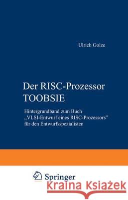 Der Risc-Prozessor Toobsie: Hintergrundband Zum Buch 