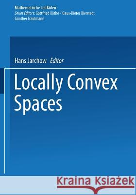 Locally Convex Spaces Hans Jarchow 9783322905611 Vieweg+teubner Verlag