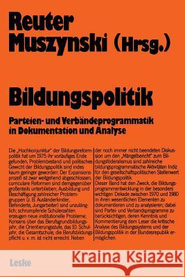 Bildungspolitik: Dokumentation Und Analyse Reuter, Lutz-Rainer 9783322937193 Vs Verlag Fur Sozialwissenschaften