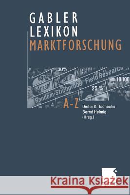 Gabler Lexikon Marktforschung Dieter K. Tscheulin Bernd Helmig 9783322946362 Gabler Verlag