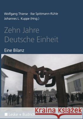 Zehn Jahre Deutsche Einheit: Eine Bilanz Thierse, Wolfgang 9783322949592