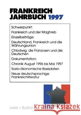 Frankreich-Jahrbuch 1997: Politik, Wirtschaft, Gesellschaft, Geschichte, Kultur Deutsch-Französisches Institut 9783322951175 Vs Verlag Fur Sozialwissenschaften