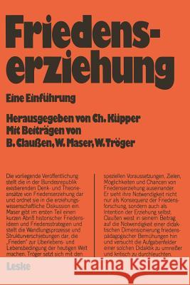 Friedenserziehung: Eine Einführung Küpper, Christel 9783322955203 Vs Verlag Fur Sozialwissenschaften