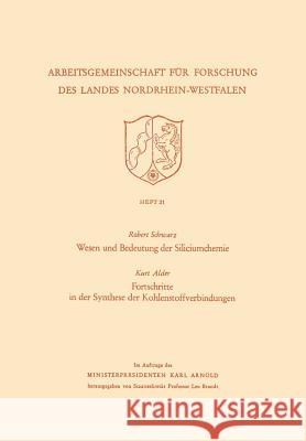 Wesen Und Bedeutung Der Siliciumchemie Robert Schwarz 9783322979766