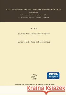 Datenverarbeitung Im Krankenhaus Deutsches Krankenhausinstitut Dusseldorf 9783322980496 Vs Verlag Fur Sozialwissenschaften