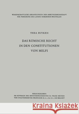 Das Römische Recht in Den Constitutionen Von Melfi Lieck-Buyken 9783322981639 Vs Verlag Fur Sozialwissenschaften