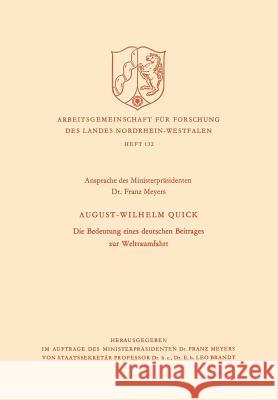 Die Bedeutung Eines Deutschen Beitrages Zur Weltraumfahrt Quick, August Wilhelm 9783322981813 Vs Verlag F R Sozialwissenschaften