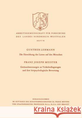 Die Einwirkung Des Lärms Auf Den Menschen Lehmann, Gunther 9783322981868 Vs Verlag Fur Sozialwissenschaften