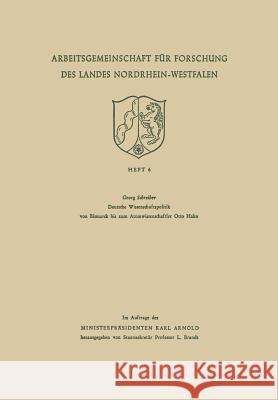 Deutsche Wissenschaftspolitik Von Bismarck Bis Zum Atomwissenschaftler Otto Hahn Georg Schreiber 9783322983084 Vs Verlag Fur Sozialwissenschaften