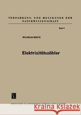 Elektrizitätszähler: Tarifgeräte Und Schaltuhren Beetz, Wilhelm 9783322983169