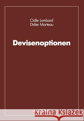 Devisenoptionen Odile Lombard 9783322989611 Gabler Verlag