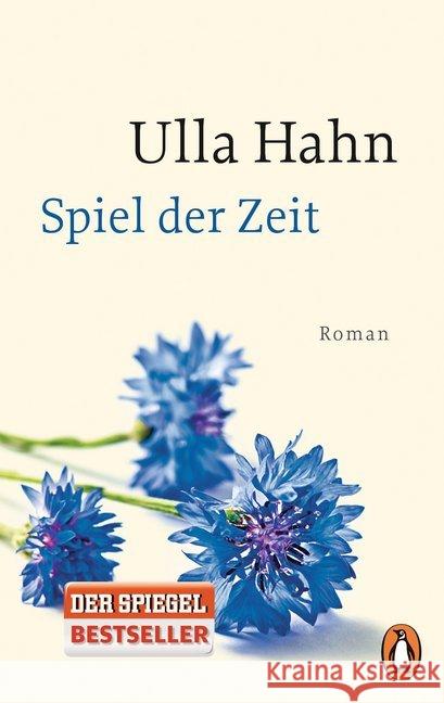 Spiel der Zeit : Roman Hahn, Ulla 9783328100164