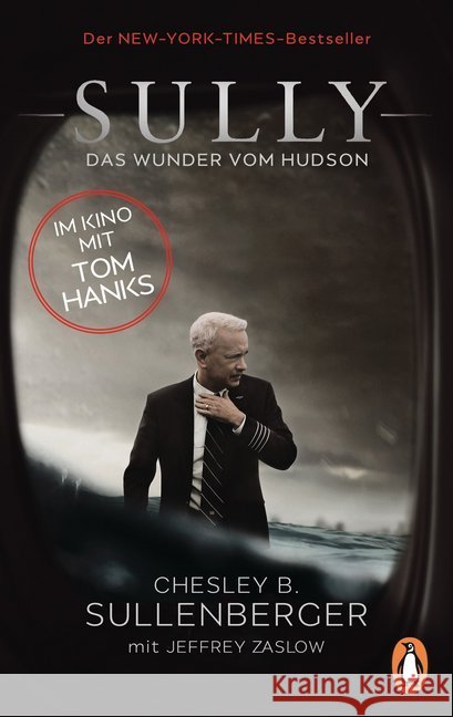 Sully : Das Wunder vom Hudson Sullenberger, Chesley B. 9783328100546