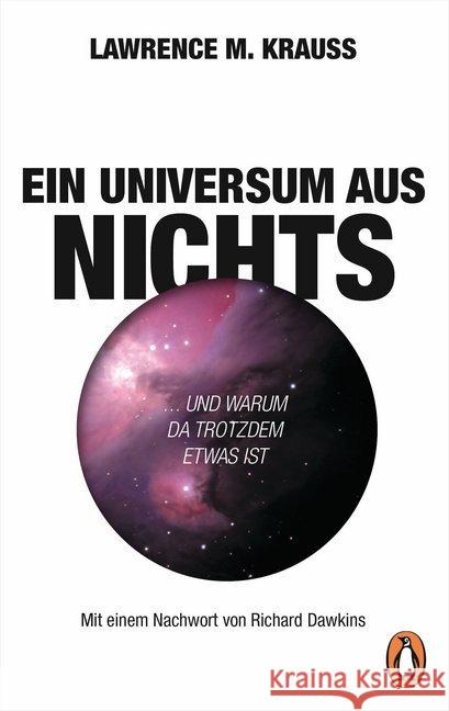 Ein Universum aus Nichts : ... und warum da trotzdem etwas ist Krauss, Lawrence M. 9783328103097