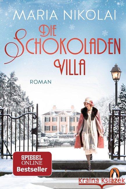 Die Schokoladenvilla : Roman Nikolai, Maria 9783328103226 Penguin Verlag München