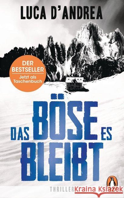 Das Böse, es bleibt : Thriller D'Andrea, Luca 9783328104261 Penguin Verlag München