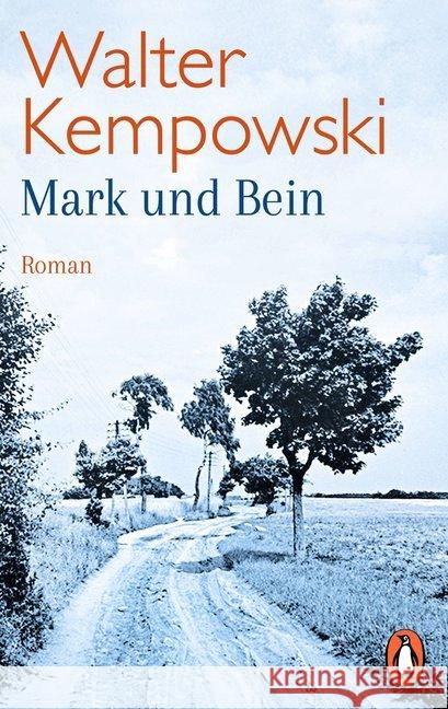 Mark und Bein : Roman Walter Kempowski   9783328104346