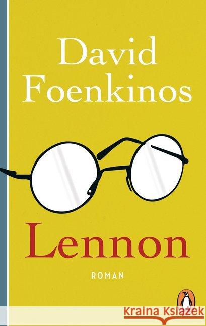 Lennon : Roman Foenkinos, David 9783328104575 Penguin Verlag München