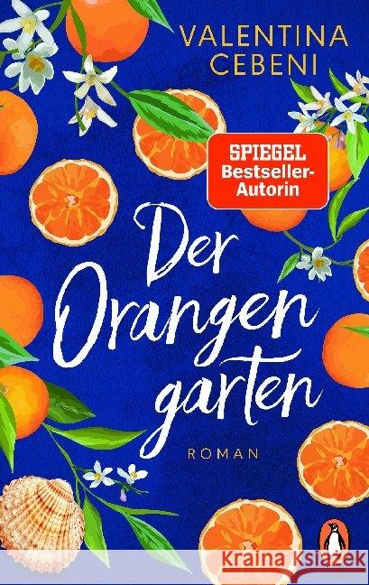 Der Orangengarten : Roman Cebeni, Valentina 9783328105619